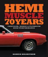 Hemi Muscle 70 Years: Chrysler, Dodge  Plymouth High Performance 0760365199 Book Cover