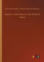 Stanley and Livingstone in Africa 153273848X Book Cover