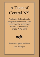 A Taste of Central New York 1312533021 Book Cover