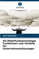 4G-Mobilfunktechnologie Funktionen und Vorteile für Unternehmenslösungen (German Edition) 6209441440 Book Cover