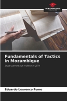 Fundamentals of Tactics in Mozambique 6205961091 Book Cover