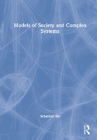 Models of Society and Complex Systems 0367473968 Book Cover