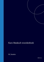 Karo-Bataksch woordenboek: Uitgegeven vanwege het Departement van Kolonien (Dutch Edition) 9004568662 Book Cover