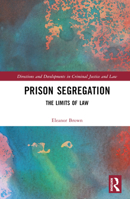 Prison Segregation 1032330740 Book Cover