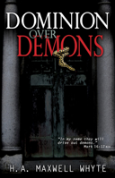 Dominion over demons 1603748512 Book Cover