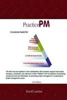 PracticePM - Project Management Practice for PMP: Project Management Practice using PMP approach 1729649955 Book Cover