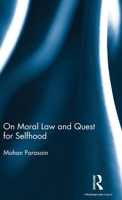 On Moral Law and Quest for Selfhood 0367177277 Book Cover