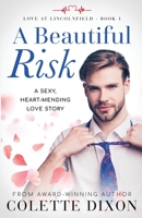 A Beautiful Risk 1733531408 Book Cover