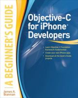 Objective-C for IPhone Developers: A Beginner's Guide 0071703284 Book Cover