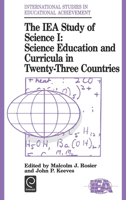 The IEA Study of Science I (International Studies in Educational Achievement) (International Studies in Educational Achievement) (International Studies in Educational Achievement) 0080410340 Book Cover