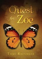 Quest for Zoe 1973310554 Book Cover