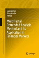 Multifractal Detrended Analysis Method and Its Application in Financial Markets 9811079153 Book Cover