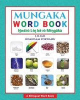 Mungaka Word Book: Black & White Edition 1957296801 Book Cover