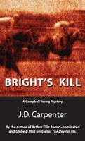 Bright's Kill 1550025643 Book Cover