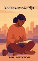 Notities over het Zijn (Dutch Edition) B0FNTHHQ6P Book Cover