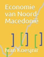 Economie van Noord-Macedonië B0932CX644 Book Cover