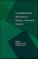 Conceptualization and Measurement of Organism-Environment Interaction 1557982643 Book Cover