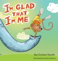 I'm Glad That I'm Me 0648960072 Book Cover