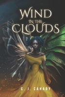 Wind in the Clouds B0C1JK3L35 Book Cover