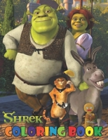 Shrek Coloring Book: Coloring Book for Kids ( Ages 4-12 ) and Adults B09TF21M85 Book Cover
