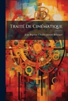 TraitÃ(c) De CinÃ(c)matique 1023874520 Book Cover