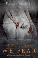 The Devil We Fear (Devil Chronicles) B0DWSJ62PK Book Cover