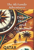 The Ali Family Adventures: Desert Stars and Diamond Thieves B0DN23ZLN9 Book Cover