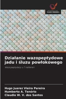 Dzialanie wazopeptydowe jadu i sluzu powlokowego 6209123716 Book Cover