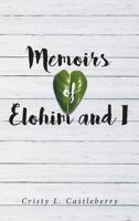 Memoirs of Elohim and I 1643492225 Book Cover