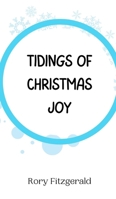 Tidings of Christmas Joy 9916941041 Book Cover