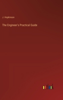 The Engineer's Practical Guide 3385226007 Book Cover