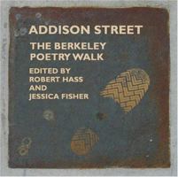 The Addison Street Anthology: Berkeley's Poetry Walk 1890771945 Book Cover