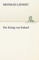 Der König von Euland 3842408870 Book Cover