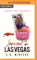 Innocent in Las Vegas: A Humorous Tiffany Black Mystery 1492718475 Book Cover