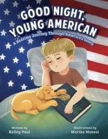 Good Night, Young American 1510787224 Book Cover