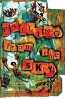 Falling from the Sky 0977605124 Book Cover
