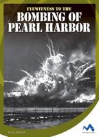Eyewitness to the Bombing of Pearl Harbor 1634074149 Book Cover