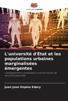 L'université d'État et les populations urbaines marginalisées émergentes 6205627221 Book Cover