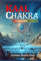 KAALcHAKRA: The Attack Over Space Time B0GR6LMWR7 Book Cover