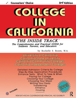 College in California: The Inside Track 1995, Comprehensive Guide for Students 1880403137 Book Cover