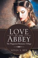 Love in the Abbey 1512781940 Book Cover