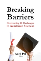 Breaking Barriers Book on Overcoming 20 Challenges to Academic Success 9367957416 Book Cover