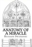Anatomy of a Miracle: Sacrilege and Reparation 1522746595 Book Cover