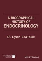 Biographical History of Endocr 1119202469 Book Cover