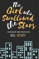 The Girl Who Swallowed The Stars 1980648042 Book Cover