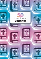 Lecciones Objetivas:: Explorando la Biblia a través de Objetos B0CGTWJW5L Book Cover