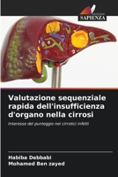 Valutazione sequenziale rapida dell'insufficienza d'organo nella cirrosi (Italian Edition) 6208510910 Book Cover