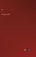 A Great Lady 3368830414 Book Cover