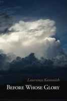 Before Whose Glory 1938853113 Book Cover