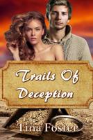 Trails of Deception 1497450012 Book Cover